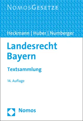 Heckmann / Huber / Numberger | Landesrecht Bayern | Buch | 978-3-8487-5213-3 | www2.sack.de