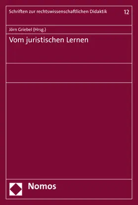 Griebel |  Vom juristischen Lernen | Buch |  Sack Fachmedien