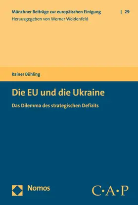 Bühling |  Die EU und die Ukraine | Buch |  Sack Fachmedien