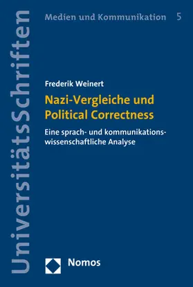 Weinert |  Nazi-Vergleiche und Political Correctness | Buch |  Sack Fachmedien