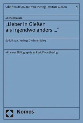 Kunze |  "Lieber in Gießen als irgendwo anders ..." | Buch |  Sack Fachmedien