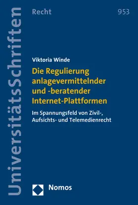 Winde | Die Regulierung anlagevermittelnder und -beratender Internet-Plattformen | Buch | 978-3-8487-5587-5 | sack.de