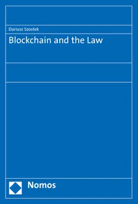 Szostek |  Blockchain and the Law | Buch |  Sack Fachmedien