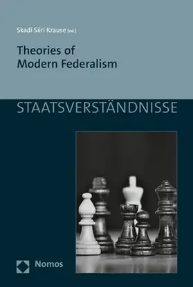Krause |  Theories of Modern Federalism | Buch |  Sack Fachmedien