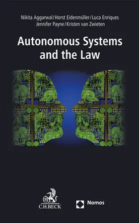 Aggarwal / Eidenmüller / Enriques |  Autonomous Systems and the Law | Buch |  Sack Fachmedien