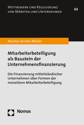 Sendel-Müller |  Mitarbeiterbeteiligung als Baustein der Unternehmensfinanzierung | Buch |  Sack Fachmedien