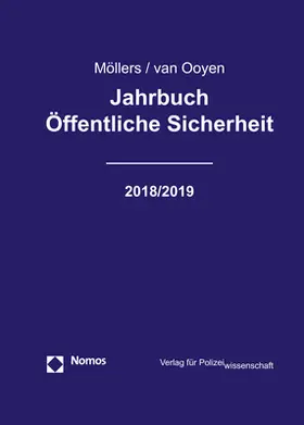 Möllers / Ooyen / van Ooyen |  Jahrbuch Öffentliche Sicherheit 2018/19 | Buch |  Sack Fachmedien