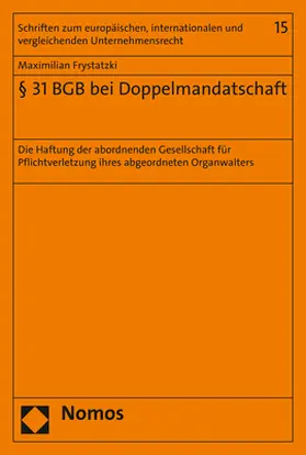 Frystatzki | § 31 BGB bei Doppelmandatschaft | Buch | 978-3-8487-5970-5 | www2.sack.de