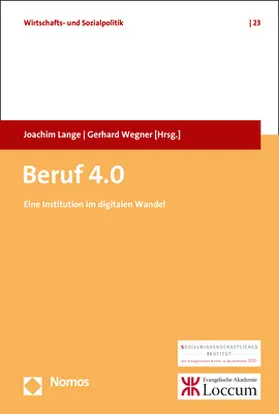 Lange / Wegner | Beruf 4.0 | Buch | 978-3-8487-6028-2 | sack.de