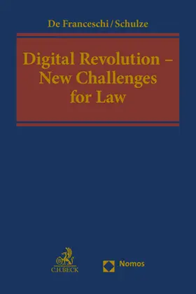 De Franceschi / Schulze |  Digital Revolution - New Challenges for Law | Buch |  Sack Fachmedien
