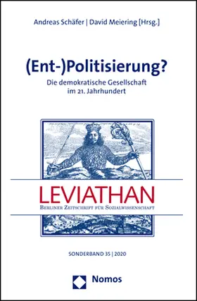Schäfer / Meiering |  (Ent-)Politisierung? | Buch |  Sack Fachmedien