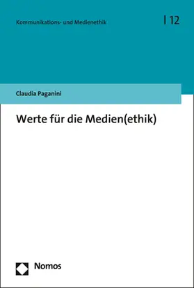 Paganini |  Werte für die Medien(ethik) | Buch |  Sack Fachmedien