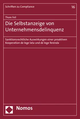 Feil |  Die Selbstanzeige von Unternehmensdelinquenz | Buch |  Sack Fachmedien