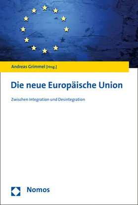 Grimmel |  Die neue Europäische Union | Buch |  Sack Fachmedien