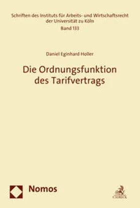 Holler |  Die Ordnungsfunktion des Tarifvertrags | Buch |  Sack Fachmedien