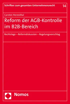 Herresthal |  Reform der AGB-Kontrolle im B2B-Bereich | Buch |  Sack Fachmedien