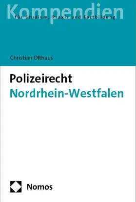 Olthaus |  Polizeirecht Nordrhein-Westfalen | Buch |  Sack Fachmedien