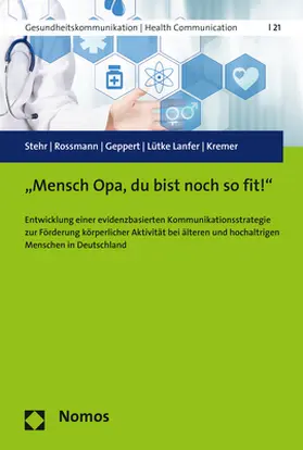 Stehr / Rossmann / Geppert |  „Mensch Opa, du bist noch so fit!“ | Buch |  Sack Fachmedien