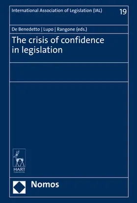 De Benedetto / Lupo / Rangone | The crisis of confidence in legislation | Buch | 978-3-8487-6645-1 | sack.de
