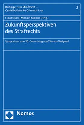 Hoven / Kubiciel |  Zukunftsperspektiven des Strafrechts | Buch |  Sack Fachmedien