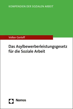 Gerloff |  Das Asylbewerberleistungsgesetz für die Soziale Arbeit | Buch |  Sack Fachmedien