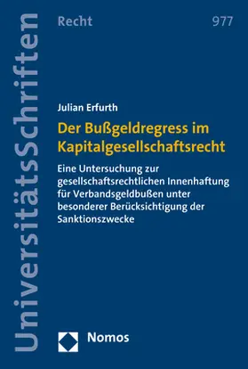 Erfurth |  Der Bußgeldregress im Kapitalgesellschaftsrecht | Buch |  Sack Fachmedien