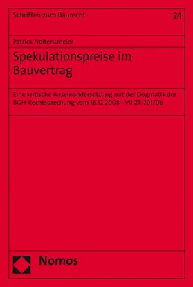 Noltensmeier |  Spekulationspreise im Bauvertrag | Buch |  Sack Fachmedien