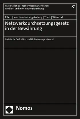 Eifert / von Landenberg-Roberg / Theß |  Netzwerkdurchsetzungsgesetz in der Bewährung | Buch |  Sack Fachmedien