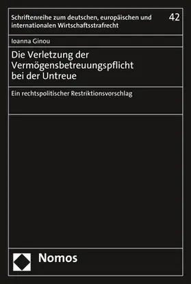 Ginou |  Die Verletzung der Vermögensbetreuungspflicht bei der Untreue | Buch |  Sack Fachmedien