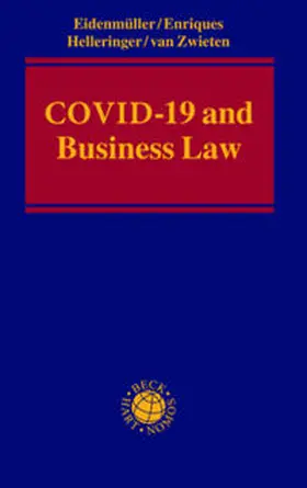 Eidenmüller / Enriques / Helleringer |  COVID-19 and Business Law | Buch |  Sack Fachmedien