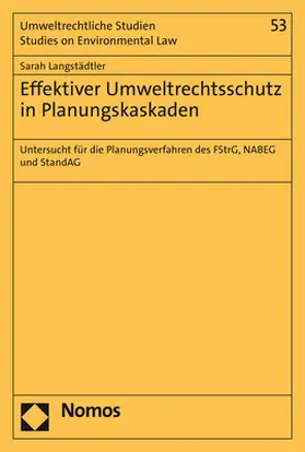 Langstädtler |  Effektiver Umweltrechtsschutz in Planungskaskaden | Buch |  Sack Fachmedien