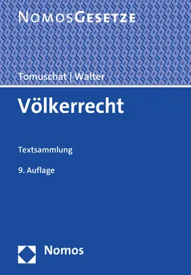 Tomuschat / Walter |  Völkerrecht | Buch |  Sack Fachmedien
