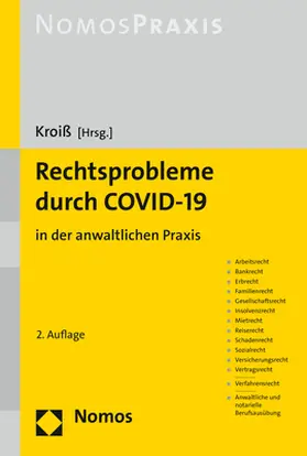 Kroiß |  Rechtsprobleme durch COVID-19 | Buch |  Sack Fachmedien