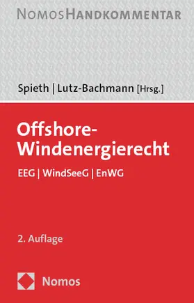 Spieth / Lutz-Bachmann |  Offshore-Windenergierecht | Buch |  Sack Fachmedien