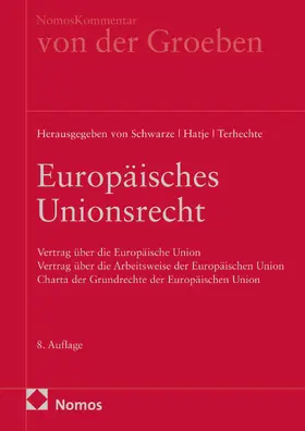 Groeben / Hatje / Schwarze |  Europäisches Unionsrecht | Buch |  Sack Fachmedien