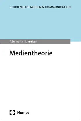 Adelmann / Linseisen |  Medientheorie | Buch |  Sack Fachmedien