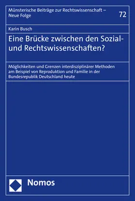 Busch |  Eine Brücke zwischen den Sozial- und Rechtswissenschaften? | Buch |  Sack Fachmedien