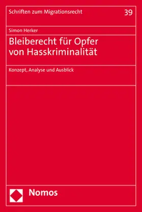 Herker |  Bleiberecht für Opfer von Hasskriminalität | Buch |  Sack Fachmedien