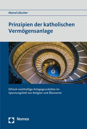 Lötscher |  Prinzipien der katholischen Vermögensanlage | Buch |  Sack Fachmedien