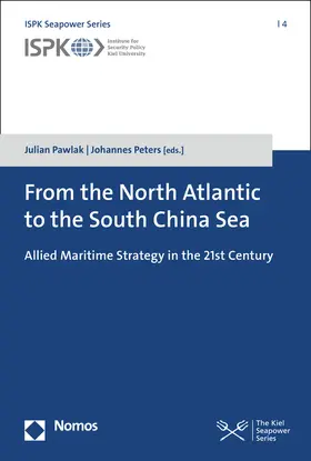 Pawlak / Peters |  From the North Atlantic to the South China Sea | Buch |  Sack Fachmedien