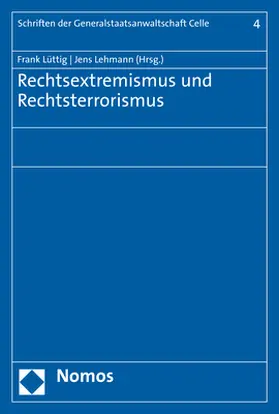 Lüttig / Lehmann |  Rechtsextremismus und Rechtsterrorismus | Buch |  Sack Fachmedien