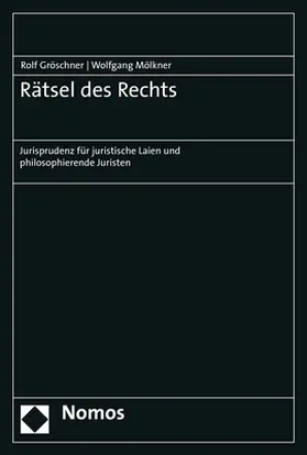 Gröschner / Mölkner |  Rätsel des Rechts | Buch |  Sack Fachmedien