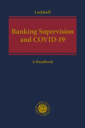 Lackhoff |  Banking Supervision and COVID-19 | Buch |  Sack Fachmedien