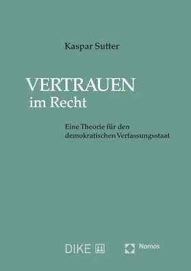 Sutter |  Vertrauen im Recht | Buch |  Sack Fachmedien