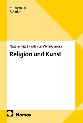 Fritz / von Wyss-Giacosa |  Religion und Kunst | Buch |  Sack Fachmedien