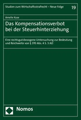 Kuse |  Das Kompensationsverbot bei der Steuerhinterziehung | Buch |  Sack Fachmedien