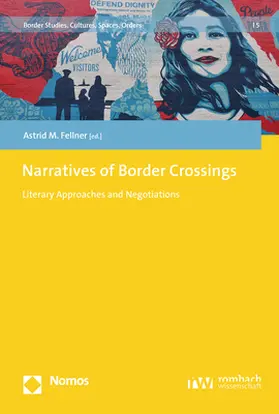 Fellner |  Narratives of Border Crossings | Buch |  Sack Fachmedien