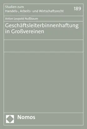 Nußbaum |  Geschäftsleiterbinnenhaftung in Großvereinen | Buch |  Sack Fachmedien