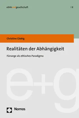 Globig |  Realitäten der Abhängigkeit | Buch |  Sack Fachmedien