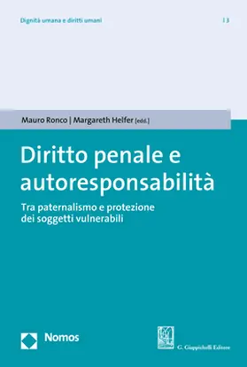 Ronco / Helfer |  Diritto penale e autoresponsabilità | Buch |  Sack Fachmedien